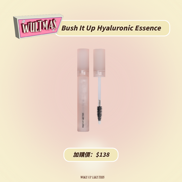 【Top-Up Delights】Bush It Up Hyaluronic Essence